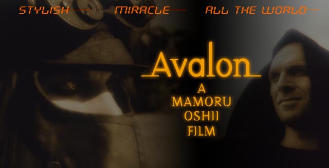 Avalon w reyserii Mamoru Oshii
